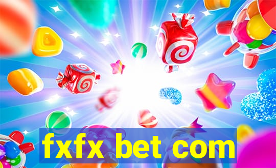 fxfx bet com